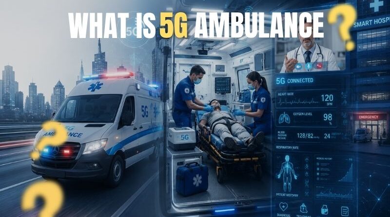 5G Ambulance